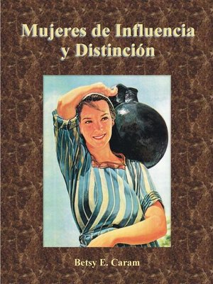 cover image of Mujeres de influencia y distinción
